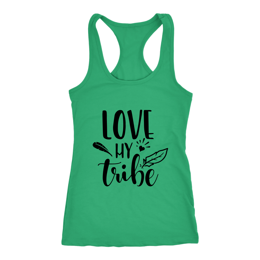 Ladies racer back tank -Love my tribe