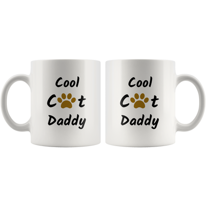 Cool Cat Daddy Coffee Mug Gift for Him Cat Dad Daddy Cat Mug Cat Gift Cat Lover Gift Funny Mug