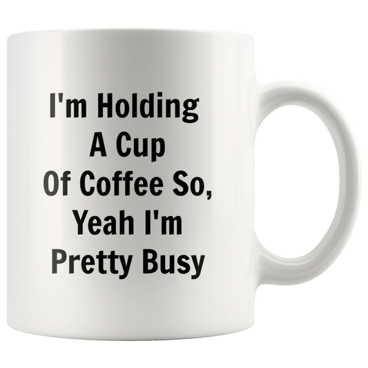 Sarcastic Coffee Mug Funny Mug with Sayings, Sarcasm, Funny coffee mug,