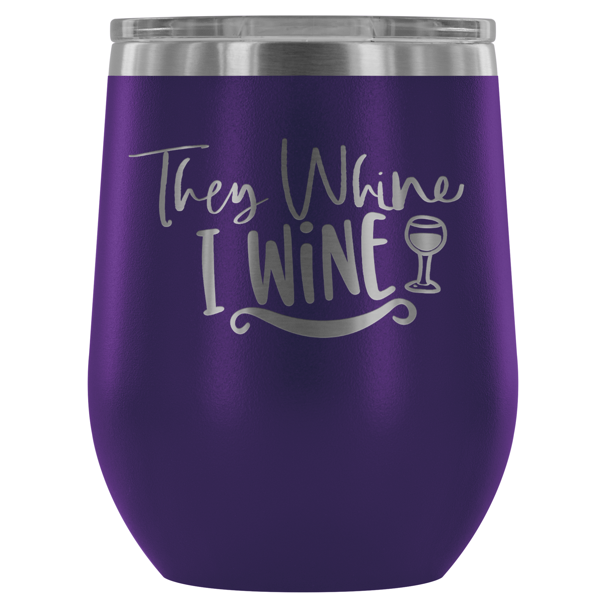 Stemless wine tumbler They Wine I wine